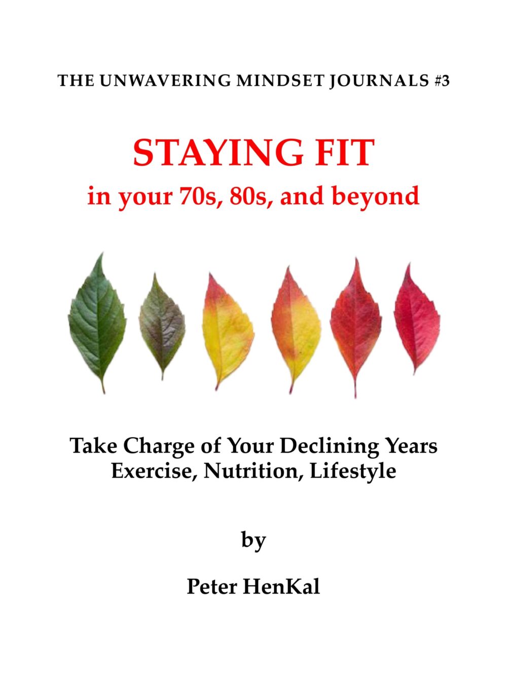 Staying Fit