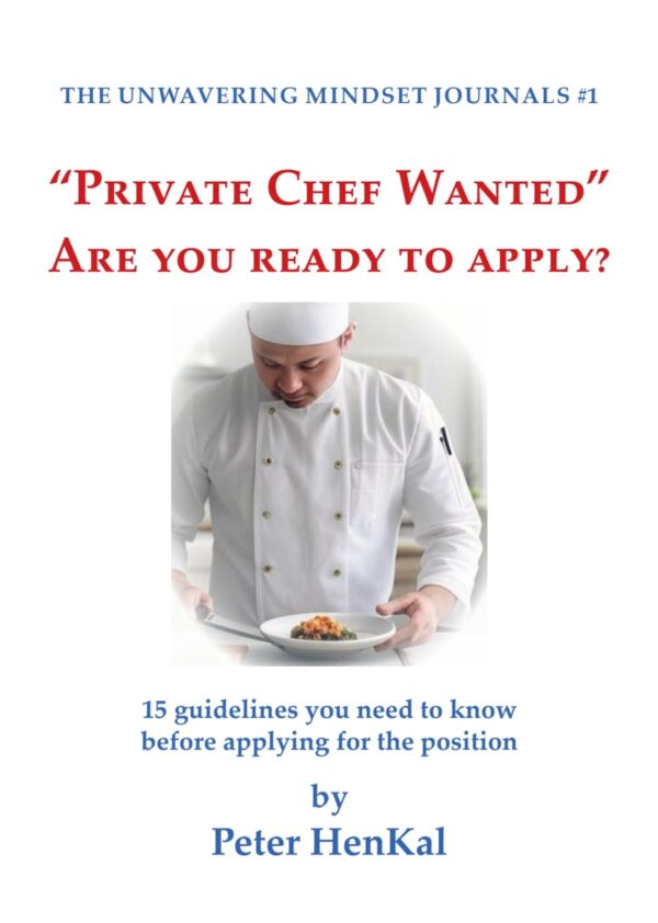 Private Chef Wanted – Are You Ready to Apply ?